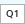 Question 1