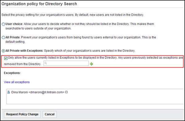 Click Overwrite existing users who are already marked as exception, and then click Request Policy Change.