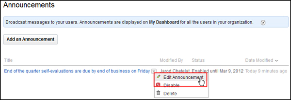 Click the arrow next to the announcement, and then click Edit Announcement.