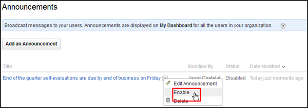 Click the arrow next to the announcement, and then click Enable.