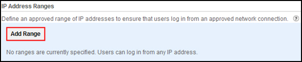 In the IP Address Ranges section, click Add Range.